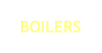 BOILERS